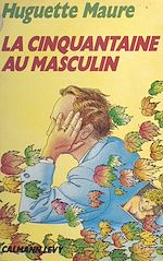 Download this eBook La cinquantaine au masculin
