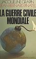 Télécharger le livre :  La guerre civile mondiale