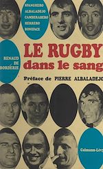 Download this eBook Le rugby dans le sang