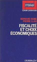 Download this eBook Fiscalité et choix économiques