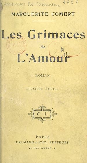 Téléchargez le livre :  Les grimaces de l'amour