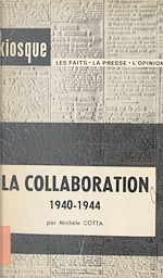 Download this eBook La Collaboration, 1940-1944