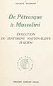 Télécharger le livre :  De Pétrarque à Mussolini