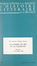 Download this eBook Les écrivains français devant la guerre de 1870 et devant la Commune