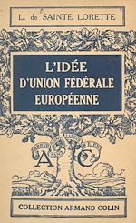 Download this eBook L'idée d'Union fédérale européenne