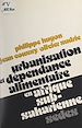 Télécharger le livre :  Urbanisation et dépendance alimentaire en Afrique sub-saharienne