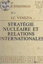 Download this eBook Stratégie nucléaire et relations internationales