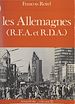 Télécharger le livre :  Les Allemagnes : R.F.A. et R.D.A.
