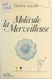 Télécharger le livre :  Molécule la merveilleuse