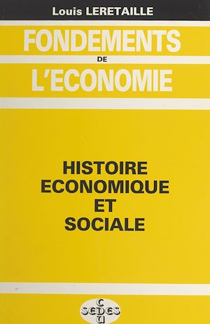Téléchargez le livre :  Fondements de l'économie (2)