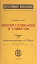 Télécharger le livre :  Structure économique et civilisation (1) : L'Égypte et le destin économique de l'Islam