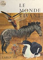 Download this eBook Le monde vivant
