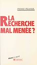 Télécharger le livre :  La recherche mal menée ?