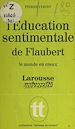 Télécharger le livre :  L'éducation sentimentale, de Flaubert