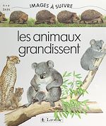 Download this eBook Les animaux grandissent