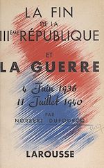 Download this eBook La fin de la IIIe République et la guerre