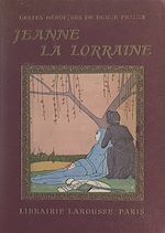 Download this eBook Jeanne, la bonne Lorraine