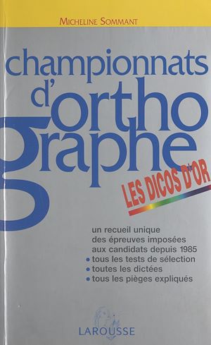 Téléchargez le livre :  Championnats d'orthographe