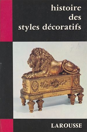 Téléchargez le livre :  Histoire des styles décoratifs