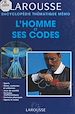 Télécharger le livre :  L'homme et ses codes