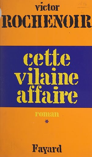Download the eBook: Cette vilaine affaire (1)