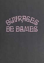Download this eBook Ouvrages de dames