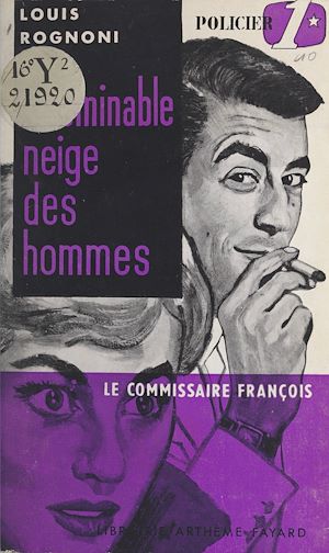 Download the eBook: Le Commissaire François : l'abominable neige des hommes
