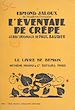 Télécharger le livre :  L'éventail de crêpe