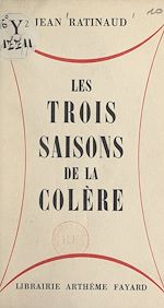 Download this eBook Les trois saisons de la colère