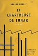 Télécharger le livre :  La chartreuse de Tonar