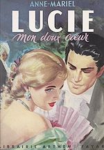 Download this eBook Lucie, mon doux cœur