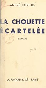 Download this eBook La chouette écartelée