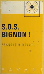 Download this eBook S.O.S. Bignon !
