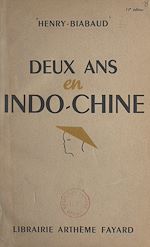 Download this eBook Deux ans en Indochine