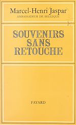 Télécharger le livre :  Souvenirs sans retouche (1)