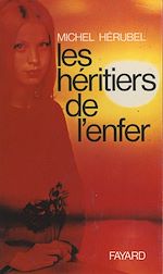Télécharger le livre :  Les héritiers de l'enfer