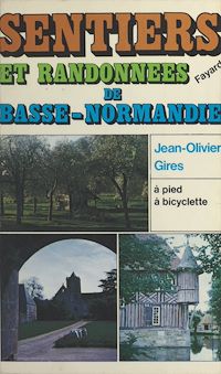 Téléchargez le livre :  Sentiers et randonnées de Basse-Normandie