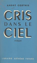 Download this eBook Cris dans le ciel