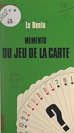 Télécharger le livre :  Bridge : mémento du jeu de la carte