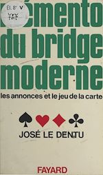 Télécharger le livre :  Mémento du bridge moderne