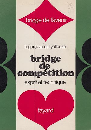 Download the eBook: Bridge de compétition : esprit et technique