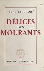Download this eBook Délices des mourants