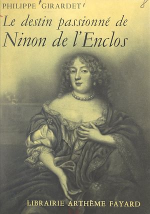 Download the eBook: Le destin passionné de Ninon de l'Enclos