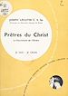 Télécharger le livre :  Présence du salut parmi nous (5) : Prêtres du Christ, le sacrement de l'ordre
