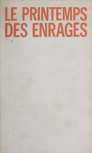 Download the eBook: Le printemps des enragés