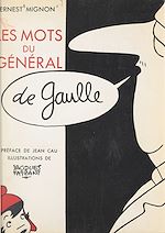 Download this eBook Les mots du Général de Gaulle