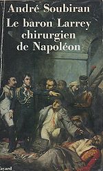 Télécharger le livre :  Le baron Larrey