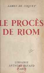 Download this eBook Le procès de Riom