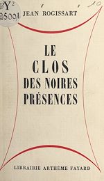 Download this eBook Le clos des noires présences