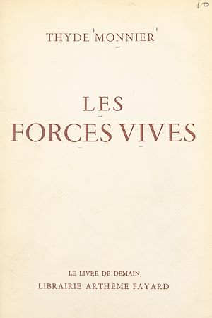 Téléchargez le livre :  Les forces vives